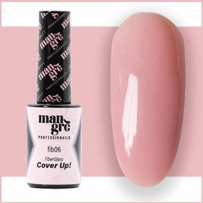 MANGRE' FIB06 - FiberGlass 8 ml - Cover up!
